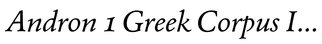 Andron 1 Greek Corpus Italic